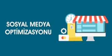Sosyal Medya Optimizasyonu