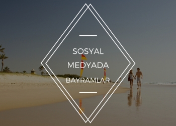 Sosyal Medyada Bayram Ve Özel Gün Kutlamalarını Yanlış Mı Yapıyoruz