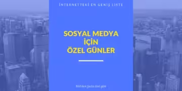Sosyal Medya İçi̇n Özel Günler
