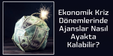 Ajanslar Için Ekonomik Kriz Yönetimi