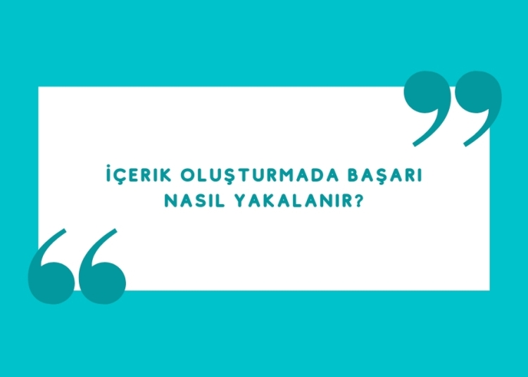 Icerik Olusturma
