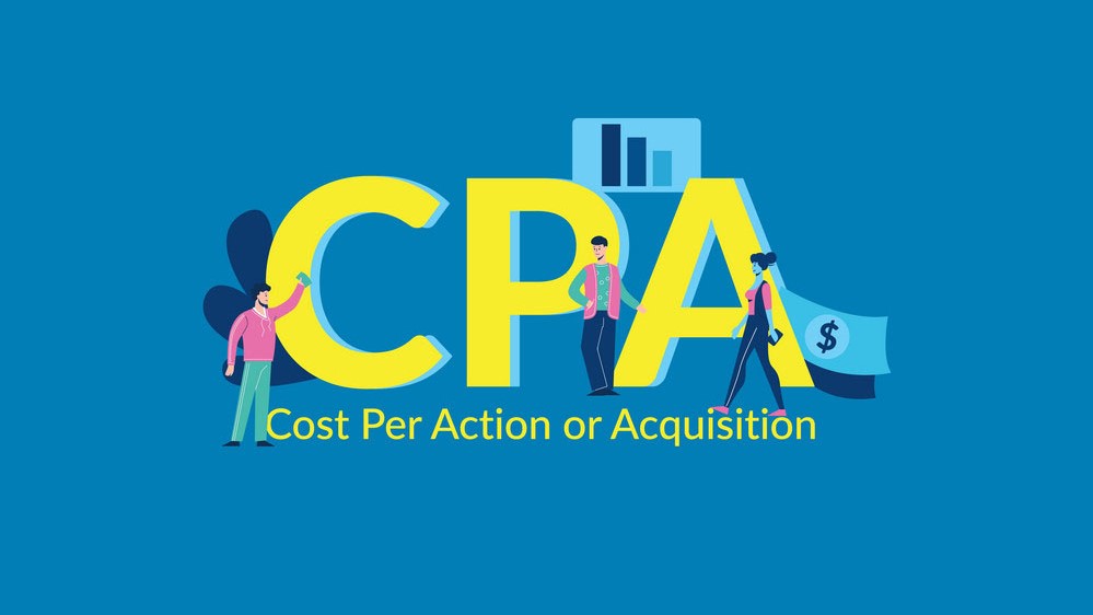 CPA Nedir? CPA ile Reklam İlişkisi Nedir?