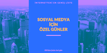 Sosyal Medya Icin Ozel Gunler Blog Gorseli